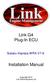 Link G4 Plug-In ECU. Subaru Impreza WRX V7-9. G4 Plug-In Installation and Configuration Manual. Subaru Impreza WRX V7-9. Copyright 2010 Link