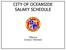 CITY OF OCEANSIDE SALARY SCHEDULE. Effective 07/02/17 REVISED