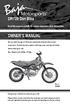 DR125 Dirt Bike OWNER S MANUAL. Read this manual carefully. It contains important safety information.