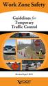 Work Zone Safety. Guidelines for Temporary Traffic Control