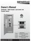 Owner's Manual. GenReady Multi-breaker Load Center and Transfer Switch.  or GENERAC. This manual should remain with the unit.