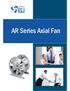 Explanation of AR Series Ventilator Products. Fan type code D S AR AE