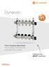 Dynacon. Floor Heating Manifolds Floor heating manifold with automatic flow control