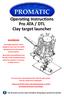 Operating Instructions Pro ATA / DTL Clay target launcher