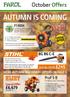 AUTUMN IS COMING. October Offers 6,679 BG 86 C-E. Prof 5 B F1302H MORE AUTUMN MACHINERY OFFERS ON PAGE 3. Special Offer SPECIAL OFFER 245