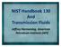 NIST Handbook 130 And Transmission Fluids. Jeffrey Harmening, American Petroleum Institute (API)