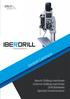 General Catalogue. Bench Drilling machines Column Drilling machines Drill Batteries Special Constructions. Iberdrill 2017 [ 1 ]