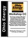 Ohio Energy. Workshop CC. Wednesday, February 22, :15 a.m. to 12:30 p.m.