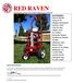 RED RAVEN. RED Robotic Autonomous Vehicle Engineered at Northridge