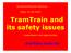 TramTrain and its safety issues