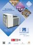 R-22. M-S Series Packaged Air Conditioners. Range 4 TR to 31 TR (14 kw to 110 kw)  Sharjah Economic Excellence Award winner