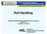 Roll Handling. Slitting and Rewinding Fundamentals for Converters Ontario, CA November 15-16, 2005