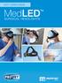 PRODUCT CATALOGUE. headlight option for surgery back in 2003, MedLED has remained the best option for any type of surgery.