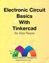 Electronic Circuit Basics With Tinkercad