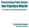 Processing Plant Enters. the Pipeline World. A Case Study of a Chemically Welded Anomaly Repair. By Randy Vaughn. R&F Pipecon Resources