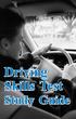 Driving Skills Test Study Guide