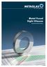 Metal Fused Sight Glasses. Technical Information