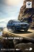 The Ultimate Driving Machine THE NEW BMW X3. BMW EFFICIENTDYNAMICS. LESS EMISSIONS. MORE DRIVING PLEASURE.