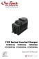 FXR Series Inverter/Charger FXR2012A FXR2524A FXR3048A VFXR2812A VFXR3524A VFXR3648A. Operator s Manual