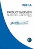 BEKA PRODUCT OVERVIEW INDUSTRIAL LUBRICATION. state 01/2016. state: 01.16EN. Subject to alterations!