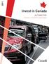Invest in Canada AUTOMOTIVE. Canada s competitive advantages