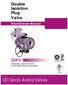 Serck Audco Valves DIPV. Double Isolation Plug Valve. Maintenance Manual. Installation, Operation and In-Line Maintenance Instructions
