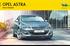 OPEL ASTRA. Owner's Manual