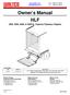 Owner s Manual HLF 2500, 3000, 4000, & 5000 lb. Capacity Flipaway Liftgates