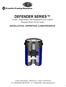DEFENDER SERIES. 5 Gallon, Single Walled, Field Replaceable Spill Container Fiberglass Model Series INSTALLATION, OPERATION, & MAINTENANCE