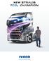 NEW CONTENTS FUEL CONSULTANCY SERVICES MISSION DRIVEN TCO2 CHAMPION NEW STRALIS NEW STRALIS AT A GLANCE HI-SCR: AN IVECO EXCLUSIVE