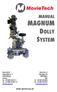 MAGNUM DOLLY SYSTEM MANUAL