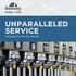 UNPARALLELED SERVICE. Changing The Way You Operate