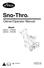 Sno-Thro. Owner/Operator Manual. Model ST624E ST520E /08 Printed in USA ENGLISH