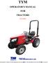 TYM OPERATOR S MANUAL FOR TRACTORS