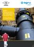 AGRU Piping systems for underground fire protection PRODUCTS APPROVED ACCORDING TO FM 1613