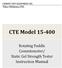 CEMENT TEST EQUIPMENT, INC. Tulsa, Oklahoma, US. CTE Model Rotating Paddle Consistometer/ Static Gel Strength Tester Instruction Manual