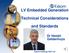 LV Embedded Generation. Technical Considerations. and Standards. Dr Hendri Geldenhuys. Eskom Holdings SOC Ltd