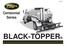 Centennial Series BLACK-TOPPER