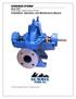 SUMMIT PUMP. Model DSR Single Stage, Double Suction Pumps Installation, Operation, and Maintenance Manual