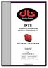DTS SLIDING GATE MOTOR INSTALLATION MANUAL. DTS 600 Elite with SL150 PCB DTS SECURITY P.O.BOX 3399 EDENVALE 1610 TELEPHONE