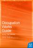 Occupation Works Guide. Burnley - Glen Waverley. 21:00-04:00 Each Night, Sunday 8th - Thursday 12th & Sunday 15th - Thursday 19th September 2013.