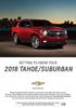2018 TAHOE/SUBURBAN GETTING TO KNOW YOUR. chevrolet.com