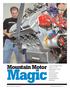 Magic. Mountain Motor THE ESSENTIAL CRAFT OF KEEPING PRO STOCK MOUNTAIN MOTORS RUNNING. Text and Photos by Sam Moore