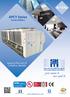 R-134a. APCY Series Screw Chillers. SKM Compact Screw Chillers APCY Series - R-134a. Range 50 TR to 455 TR (176 kw to 1600 kw)