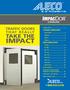 Impact. take the. Traffic Doors Flexible Impacdor. Usage Chart Optima Magna... 5 XHD