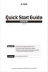 Quick Start Guide CREATOR PRO SZ10-EN-A Do not remove the wrapping around the nozzle. 2. Hot! Avoid touching the heating nozzle in operation.