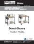 Donut Glazers HG18EZ HG18C SUPPORT TECHNICAL SUPPLEMENT OPERATOR S MANUAL SUPPLÉMENT TECHNIQUE OPERATOR S TECHNICAL SUPPLEMENT