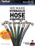 HOSE WE MAKE HYDRAULIC. 10 off $ 150 ASSEMBLIES IN ALL 260+ LOCATIONS IN 45 STATES BULLSEYE. purchase of hydraulic hose and fittings* July 2017