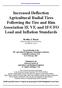 Increased Deflection Agricultural Radial Tires Following the Tire and Rim Association IF, VF, and IF/CFO Load and Inflation Standards
