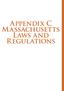 Appendix C Massachusetts Laws and Regulations